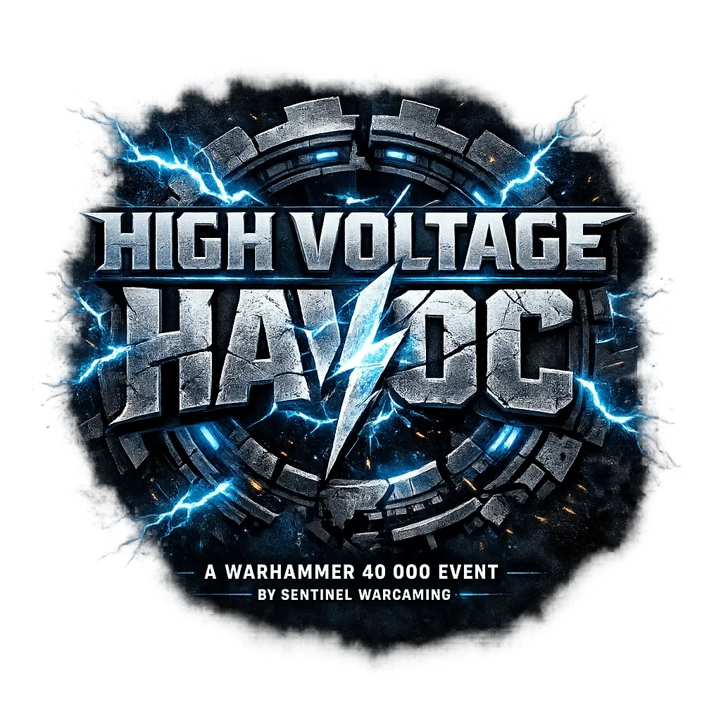 Promotional poster for 'High Voltage Havoc'—a Warhammer 40,000 event by Sentinel Wargaming, with a glowing metallic logo and blue lightning.